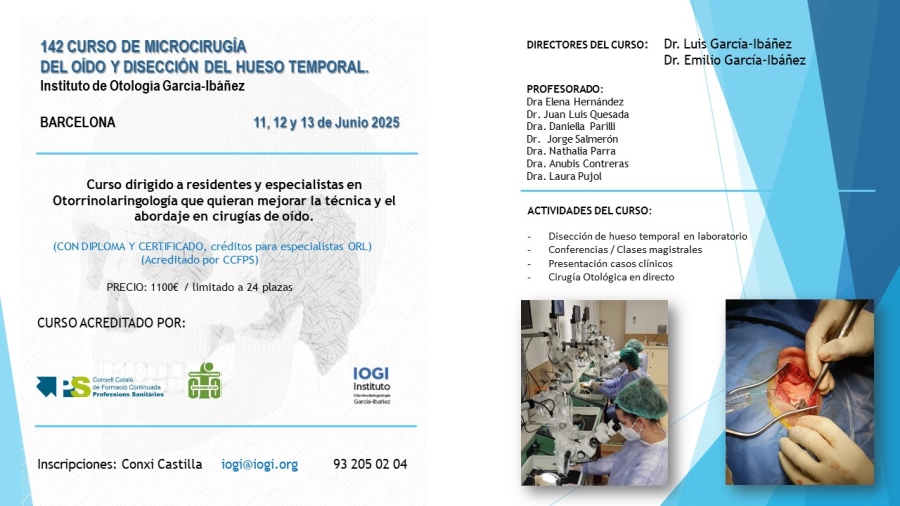 EAR MICROSURGERY AND TEMPORAL BONE DISSECTION COURSE (142 EDITION)